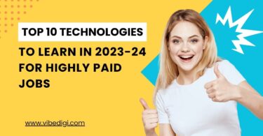 Top 10 Technologies to Learn in 2023-24 for Highly Paid Jobs