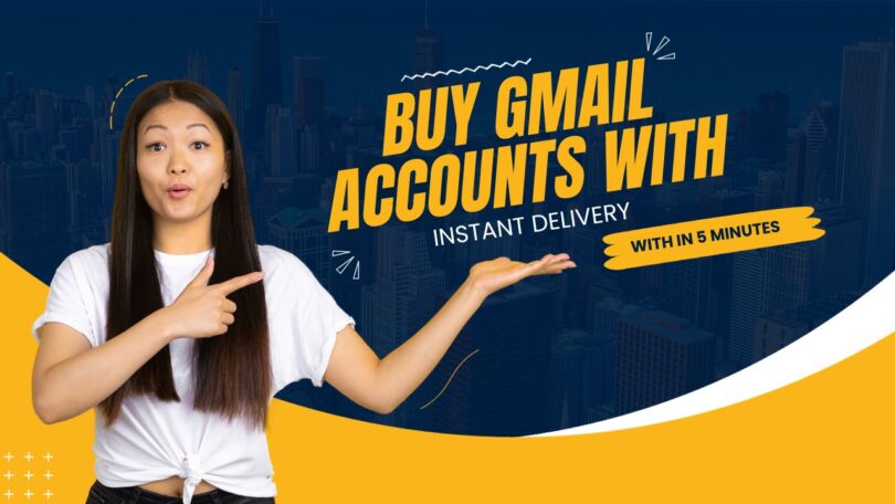 Buy gmail accounts with instant delivery